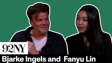 Architecture Talk: Bjarke Ingels in Conversation with Fanyu Lin