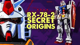 RX-78-2 Gundam (Not So) SECRET Origins | Gundam History & Design
