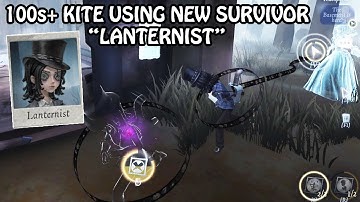 100s Kite as new survivor "Lanternist" - (Identity v) #identityv