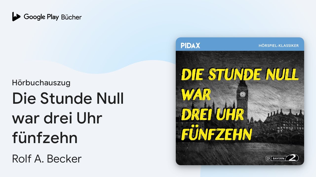 „Die Stunde Null war drei Uhr fünfzehn“ von Rolf A. Becker ...