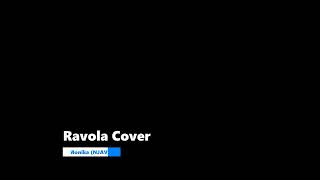 Ravola Cover /  Monika (NJAVA)