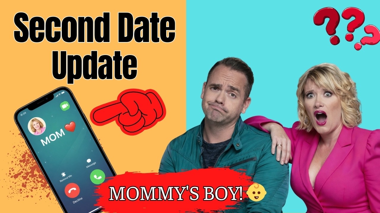 MOMMY'S BOY RED FLAG! 🚩 He FaceTimed his Mom to order dinner?! | Second Date Update