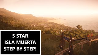 Jurassic World: Evolution. How To 5 Star! Isla Muerta Step by Step Walkthrough/Tutorial! EP 1
