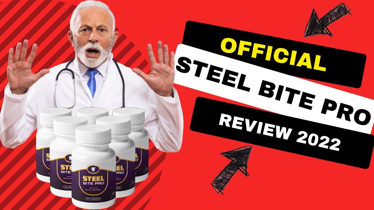 Steel Bite Pro Review 2022   Official Link to Buy - Beware of Fake Website