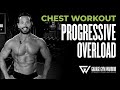 Build a Bigger CHEST - Progressive Overload Workout