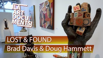 Lost & Found / Brad Davis & Doug Hammett / ART 105