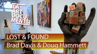 Lost & Found / Brad Davis & Doug Hammett / ART 105