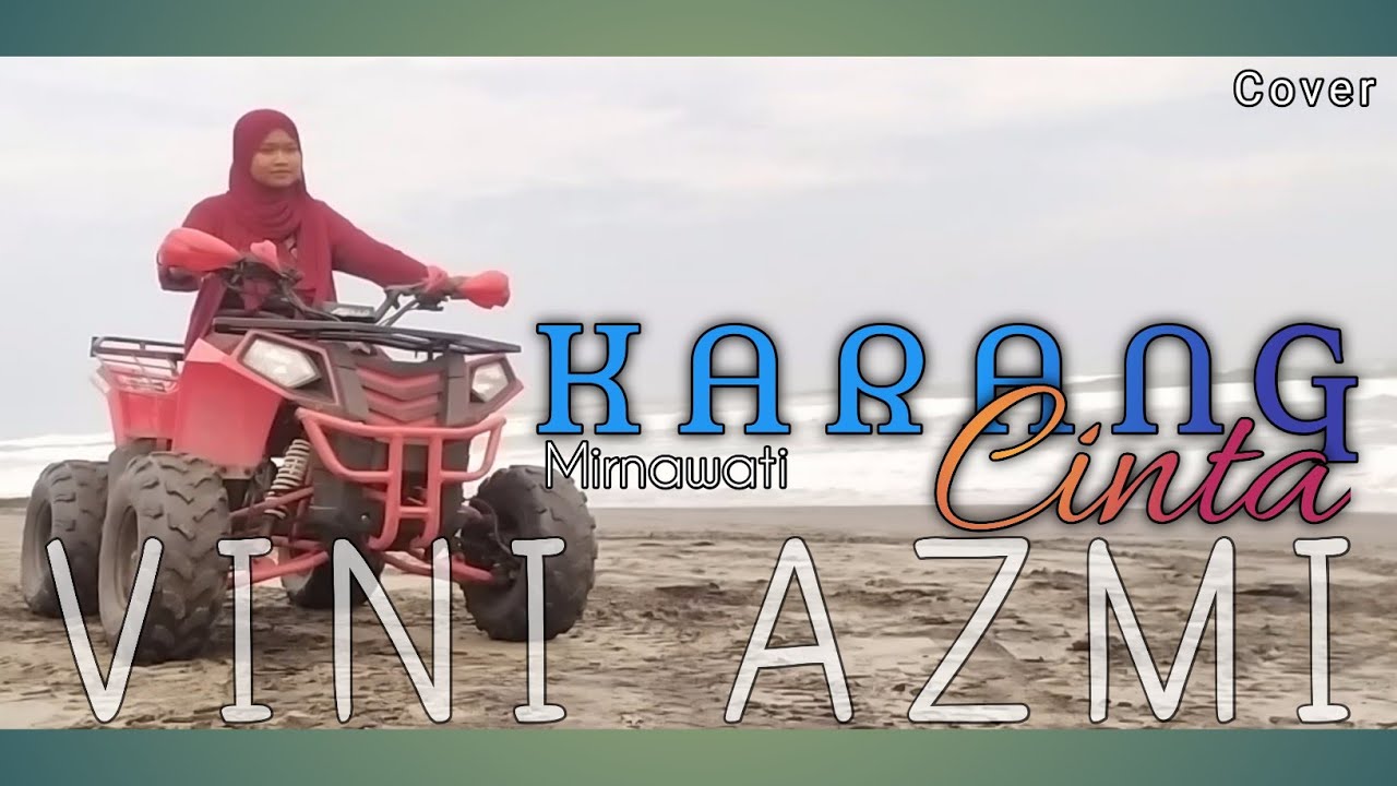 Vini Azmi - KARANG CINTA (Cover Dangdut)