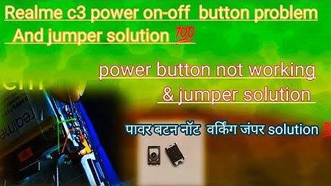 Realme c3#power#On#button &#jumper #solutions & Power Button#problem💯 #on-off #jumper &#solutions👈🏻😘
