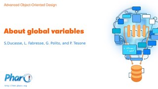 [4.3] About global variables - Advanced Object-Oriented Design MOOC