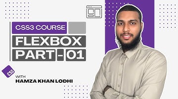 CSS3 Tutorials in Hindi/Urdu | Flexbox Part - 01 (Video 17)