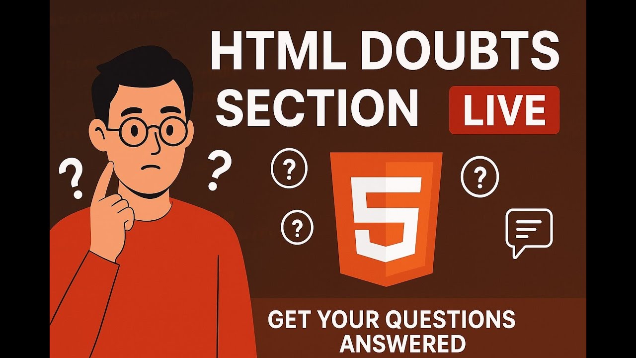 HTML Doubts Section LIVE 🔴 | Solve All Your HTML Errors Instantly - YouTube