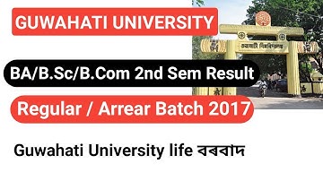 Guwahati University 2nd Sem Result Regular & Arrear 2017-18, A Request To Guwahati University