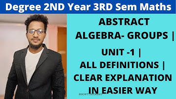 SEM 3 | MATHS UNIT -1 | ALL DEFINITIONS | CLEAR EXPLANATION IN EASIER WAY |#SHORTTRICKS4U |