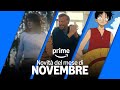 Nuovi titoli in arrivo a novembre | Prime Video