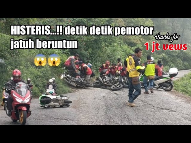 HISTERIS...!! detik detik pemotor jatuh beruntun || tanjakan krakalan || jalur bawang dieng || class=