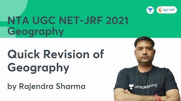 Quick Revision of Geography | NTA UGC NET JRF 2021 | Rajendra Sharma