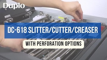 DC-618 Slitter/Cutter/Creaser with Perforating Options | Product Demo | Duplo USA