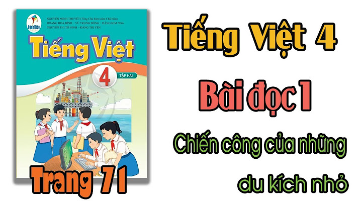 Văn tả quyển sách tiếng việt lớp 4 tập 1 năm 2024