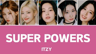【ITZY】SUPER POWERS 歌詞/和訳/カナルビ 『力の強い女カン・ナムスン』OST