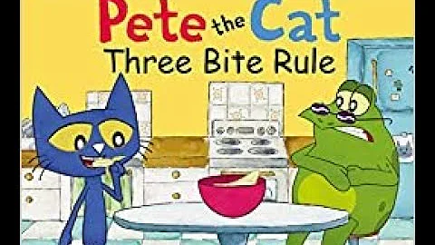 PixieLin's Storytime:  Pete the Cat -Three Bite Rule by James Dean
