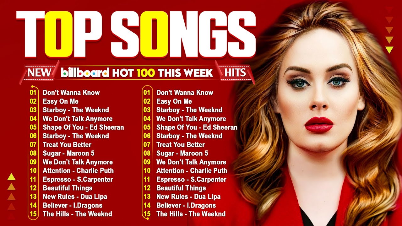 Adele, Maroon 5, The Weeknd, Ed Sheeran, Rihanna, Dua Lipa, Bruno Mars 🍁 Billboard Top 50 This Week