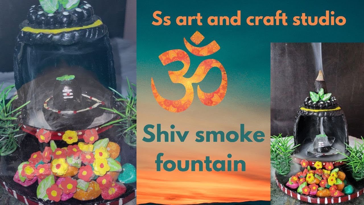 Beautiful Shiv Smoke Fountain by ss art & craft studio #mahadev # ...