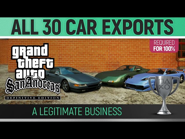 GTA San Andreas Definitive Edition: All Import / Export Car Locations