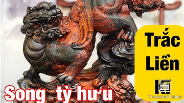 Siêu Phẩm SONG TỲ HƯU gỗ Trắc Đỏ Đen/ hàng siêu VIP Liên hệ em lê 0966336318