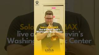Solo vs Solo MAX - live at Chuck Levin’s Washington Music Center #lotustrumpets #trumpet #mouthpiece