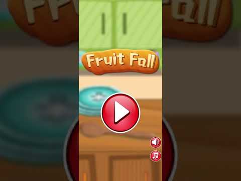 Fruit Fall | ?? | (Android/iOS) Game Play Walkthrough??