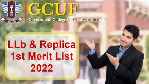 GCUF LLb 1st Merit List Update & 1st replica Merit lists 2022 FOr BS 1st & 5th || #gcuf #meritlists