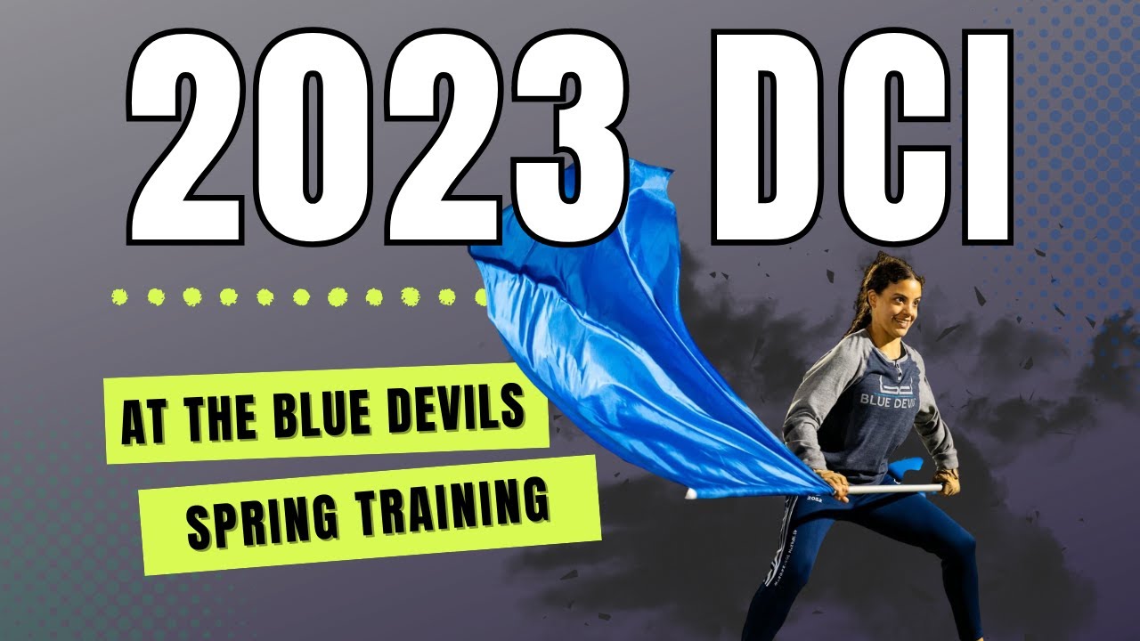DCI 2023 - Volunteering during Spring Training with The Blue Devils ...