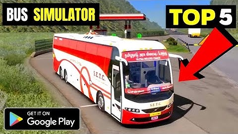 Top 5 Bus Driving Games For Android /IOS 2024| Best Bus Driving Game 2024 #youtube #busgames #top5