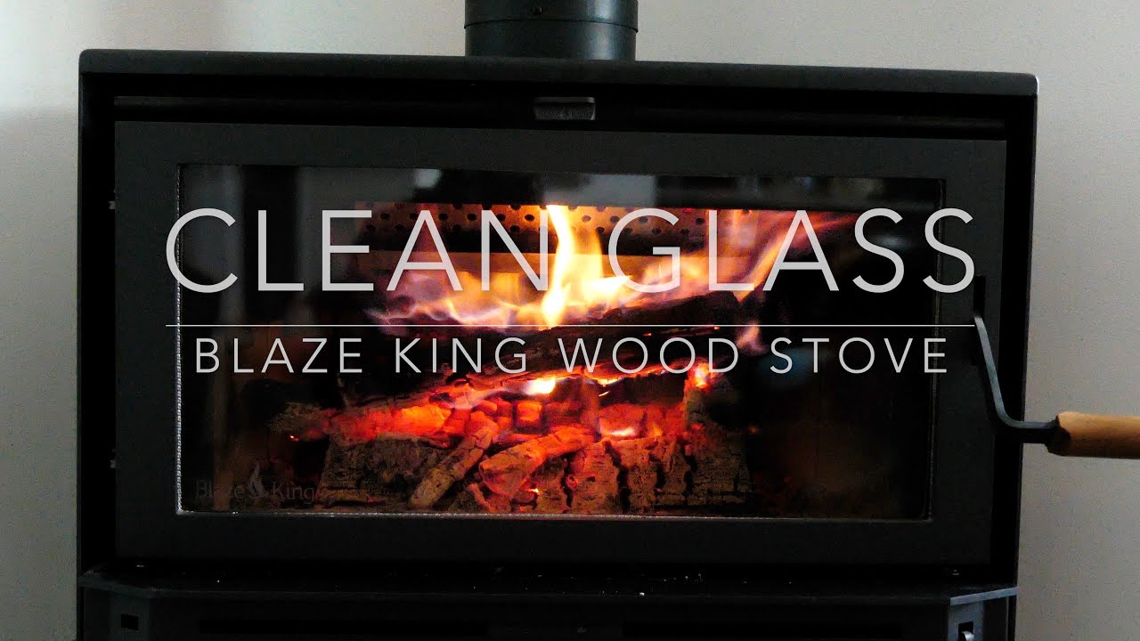 SIMPLE || Wood stove glass cleaning || No chemicals || Blaze King - Boxer  24 - YouTube