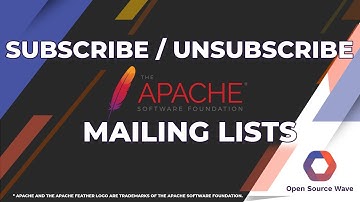 How to Subscribe / Unsubscribe Apache Software Foundation Mailing List