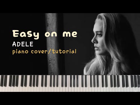 Easy on me - Adele