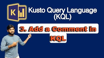 3. Add a comment in KQL (Kusto Query Language) #kql #kusto #adx #azure #azuredataexplorer