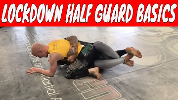 LOCKDOWN HALF GUARD BASICS