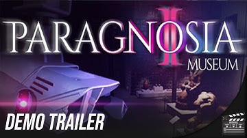 Paragnosia: Museum - Official Demo Trailer | Indie Horror Showcase 2025