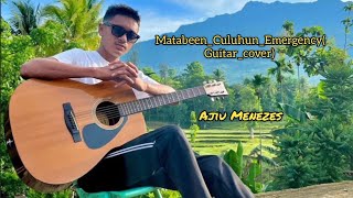 Matabeen monu (Guitar Cover Ajiu Menezes)