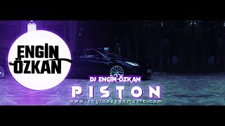 Engin Özkan - Piston | Tiktok Remix Resimi