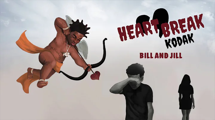 Kodak Black - Bill and Jill [Official Audio]