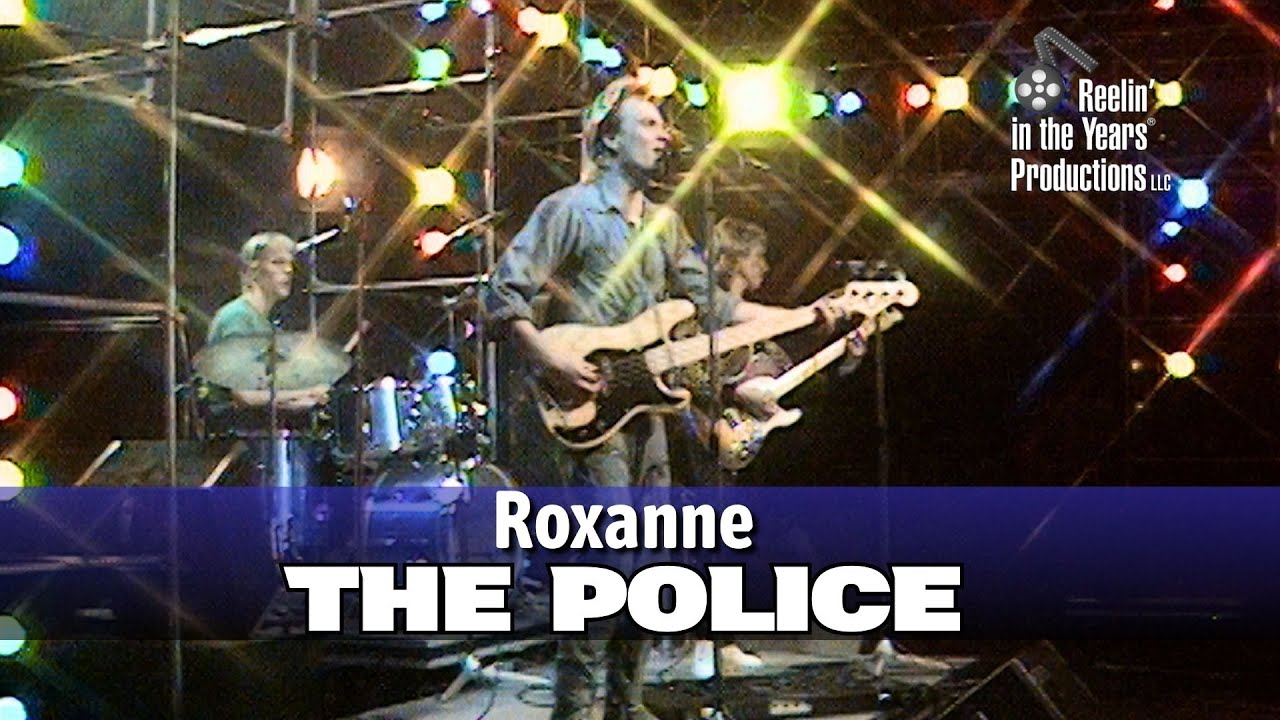 The Police • Roxanne • 1979 [Reelin' In The Years Archive] - YouTube