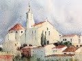 Watercolor Painting of Cadaques Spain - with Chris Petri