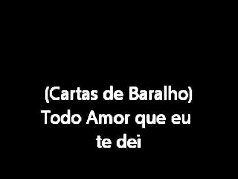 TODO AMOR QUE EU TE DEI - Carta de Baralho 