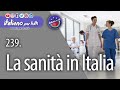 239. La sanità in Italia