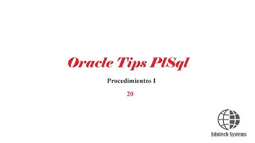 Oracle Tips PlSql - Procedimientos I video 20