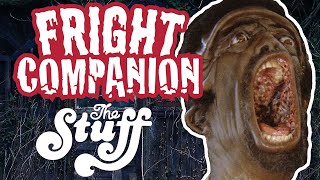 Fright Companion 6: The Stuff