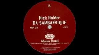 Nick Holder - Da Sambafrique (Abacus Remix)